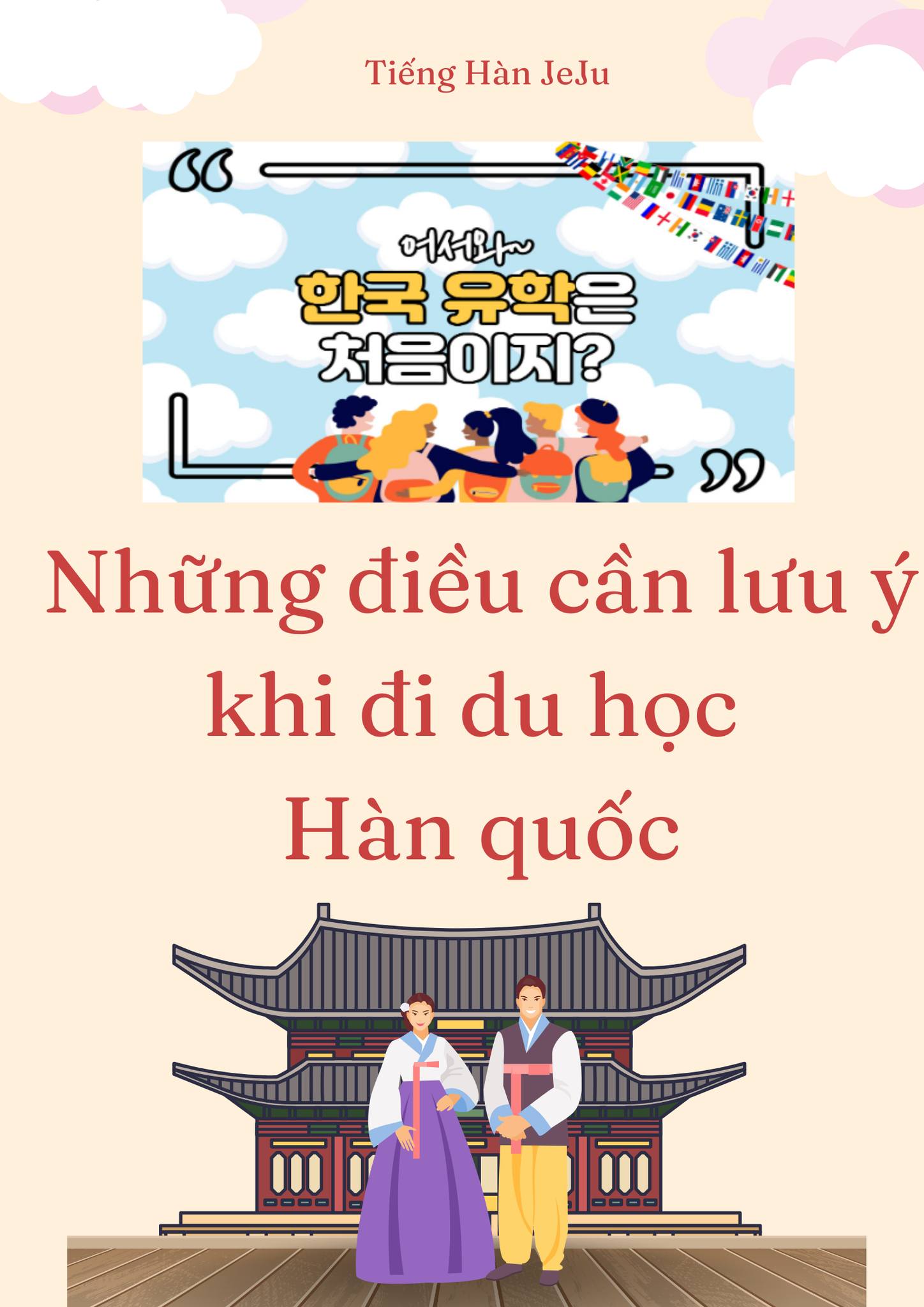 Những điều lưu ý khi đi du học Hàn quốc