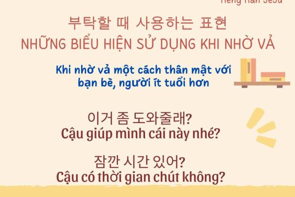 Khi nhờ vả mọi người